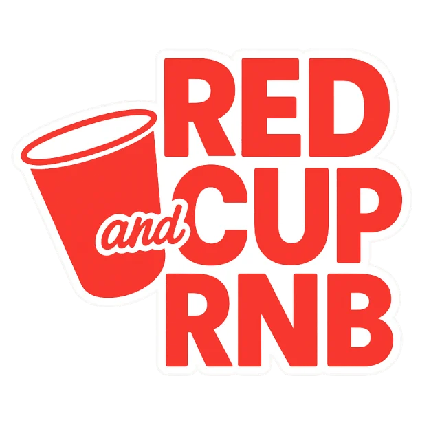 RED CUP and RNB